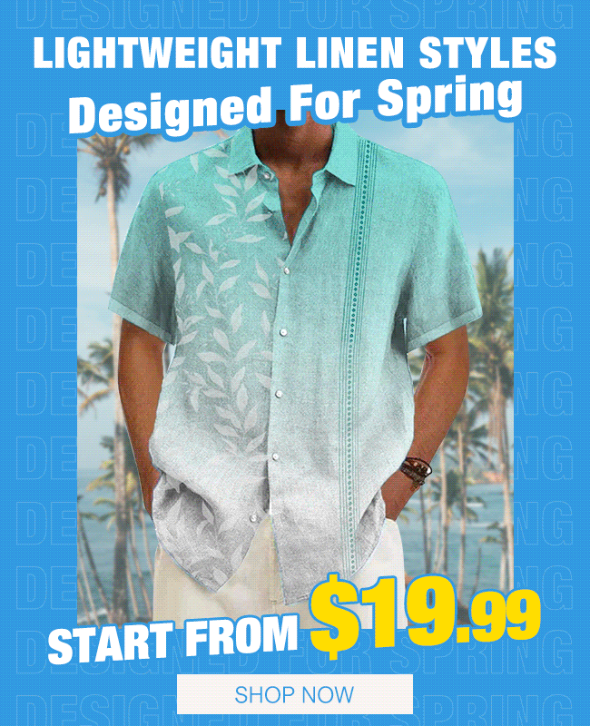 LINEN STYLES FROM $19.99